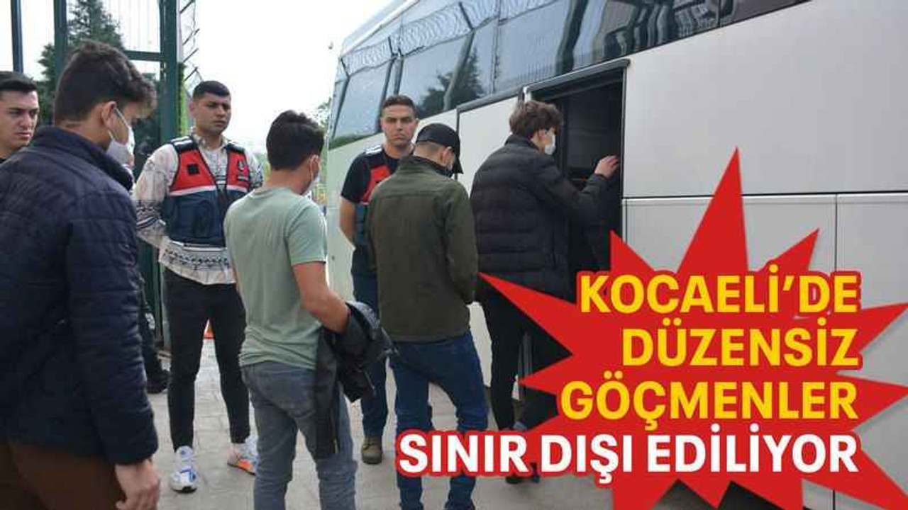 Kocaeli’de düzensiz göçmen sınır dışı ediliyor